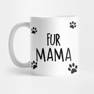 Fur Mama Mug